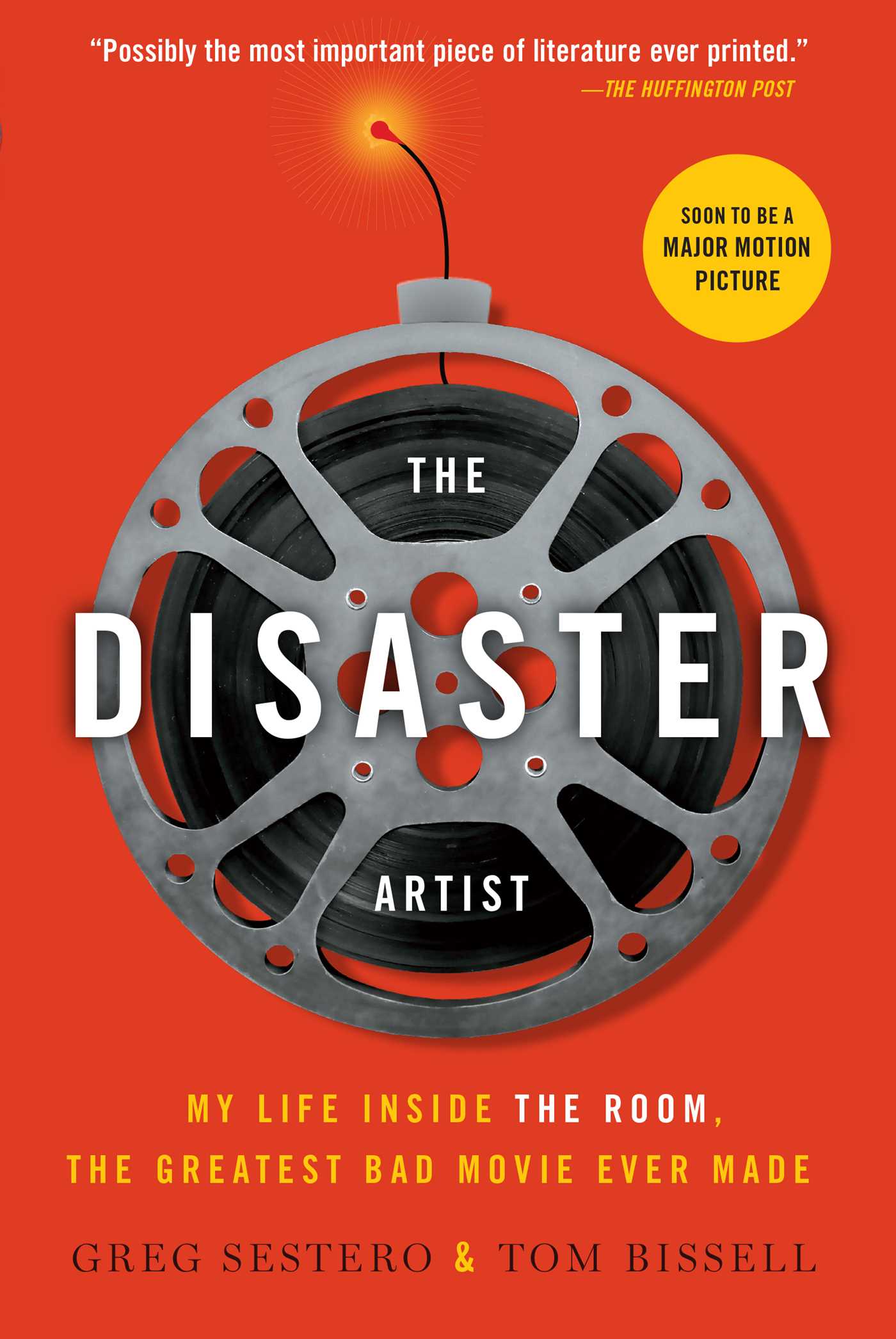 The disaster artist de Greg Sestero et Tom Bissell